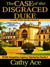 Cover image for The Case of the Disgraced Duke